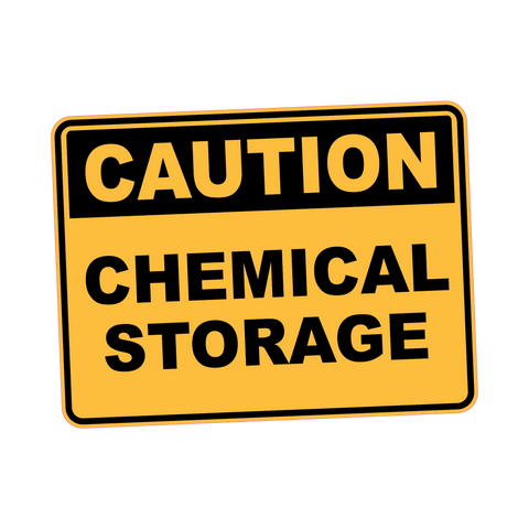Caution - CHEMICAL STORAGE