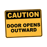 Caution - DOOR OPENS OUTWARD