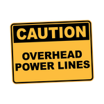 Caution - OVERHEAD POWER LINES