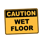 Caution - WET FLOOR