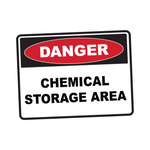 Danger - CHEMICAL STORAGE AREA