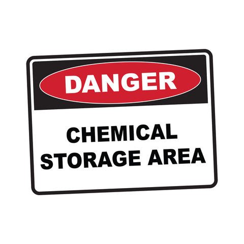 Danger - CHEMICAL STORAGE AREA