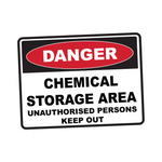 Danger - CHEMICAL STORAGE AREA Keep Out