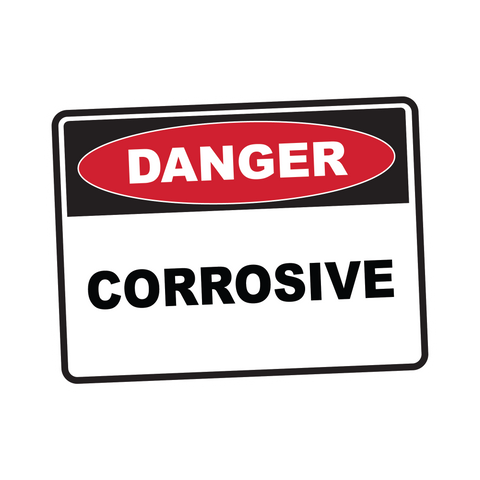 Danger - CORROSIVE