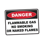 Danger - FLAMMABLE GAS NO SMOKING