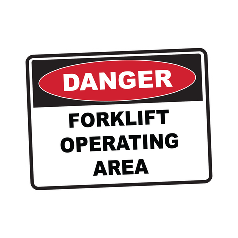 Danger - FORKLIFT OPERATING AREA