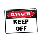 Danger - KEEP OFF