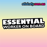 Essential Worker On Board