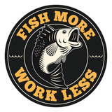 Fish More Work Less Sticker