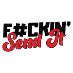 F*ckin' Send It Sticker