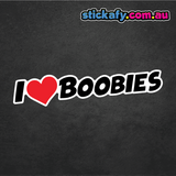 I Love Boobies Sticker