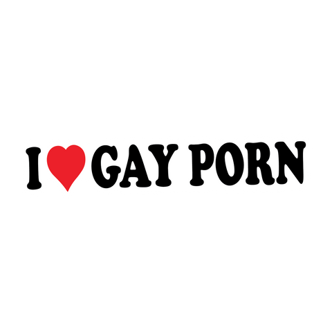 I Love Gay Porn Sticker
