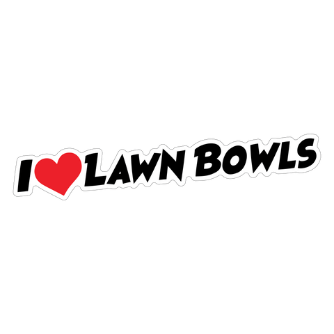 I Love Lawn Bowls Sticker