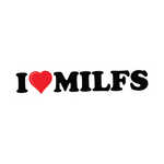 I Love Milfs Sticker