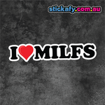 I Love Milfs Sticker