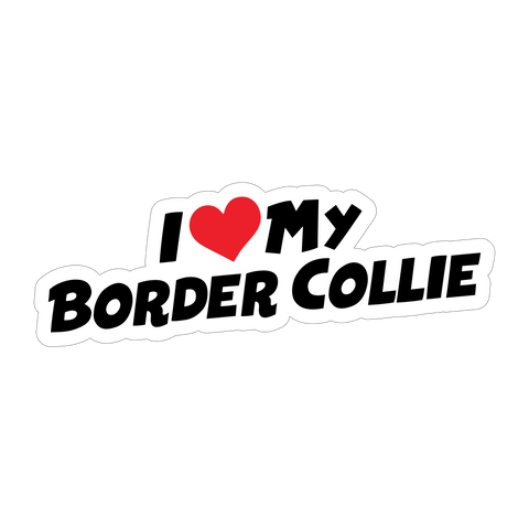 I Love My Border Collie Sticker