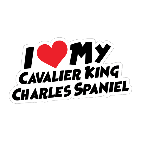 I Love My Cavalier King Charles Spaniel Sticker