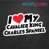 I Love My Cavalier King Charles Spaniel Sticker