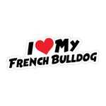 I Love My French Bulldog Sticker