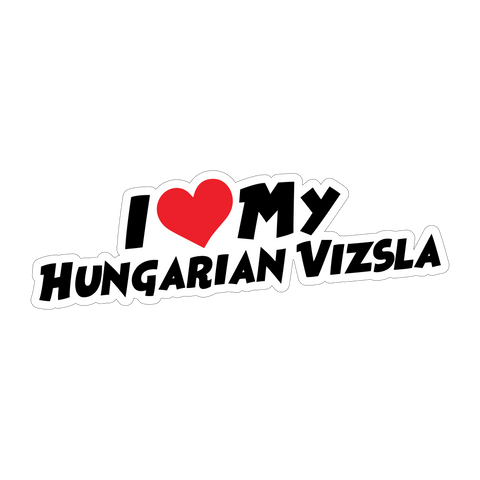 I Love My Hungarian Vizsla Sticker