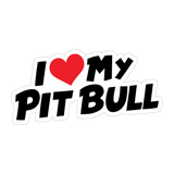 I Love My Pit Bull Sticker