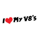 I Love My V8's