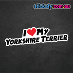 I Love My Yorkshire Terrier Sticker