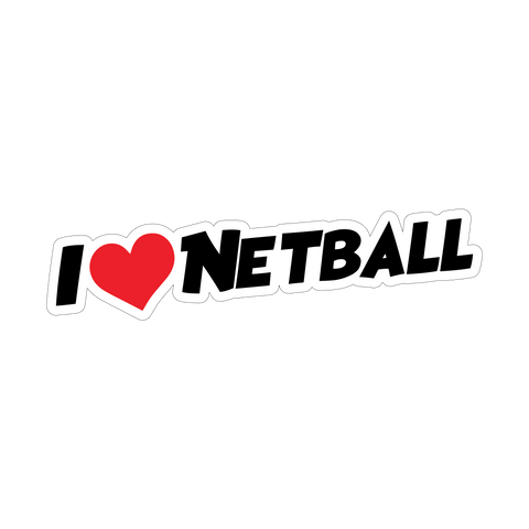 I Love Netball Sticker