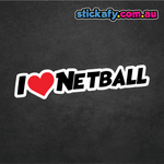 I Love Netball Sticker