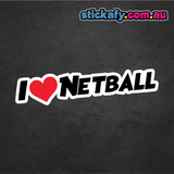 I Love Netball Sticker