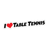 I Love Table Tennis Sticker