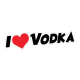 I Love Vodka Sticker