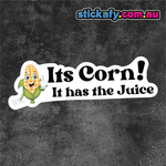 It's Corn it has the Juice Sticker