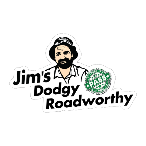 Jim's Dodgy Roadworthy Sticker