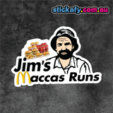 Jim's Maccas Run Sticker