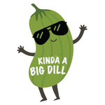 Kinda Big Dill Sticker