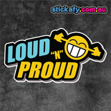 Loud & Proud Sticker