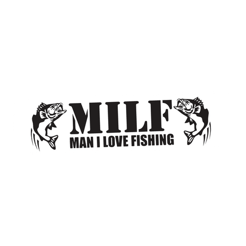MILF "Man I Love Fishing" Sticker