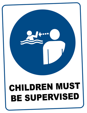 Mandatory - CHILDREN MUST BE SUPERVISED