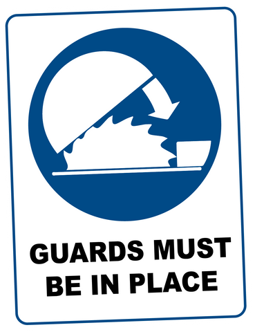 Mandatory - GUARDS MUST BE IN PLACE