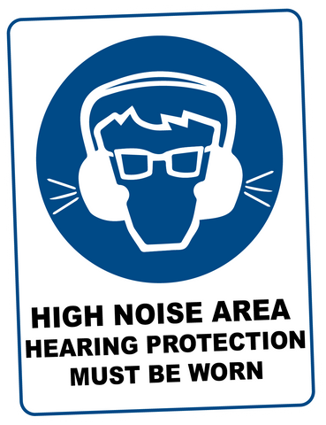 Mandatory -  HIGH NOISE AREA HEARING PROTECTION MUST BE WORN