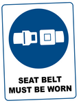 Mandatory -  SEAT BELT MUST BE WORN