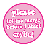 Please Let Me Merge Sticker