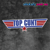 Top C*nt Stickers