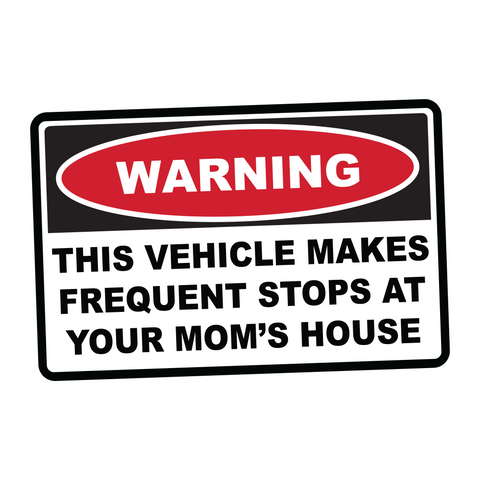 Warning This Vehicle Makes Frequent Stops Sticker